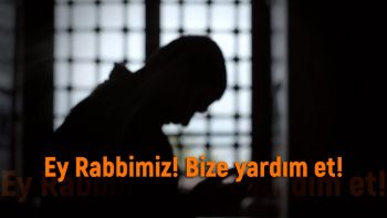 Ey Rabbimiz! Bize yardım et!